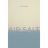 Air Salt: A Trauma Mémoire as a Result of the Fall