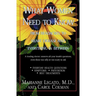 What Women Need to Know: From Headaches to Heart Disease and Everything in Between