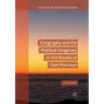 Geography and the Political Imaginary in the Novels of Toni Morrison