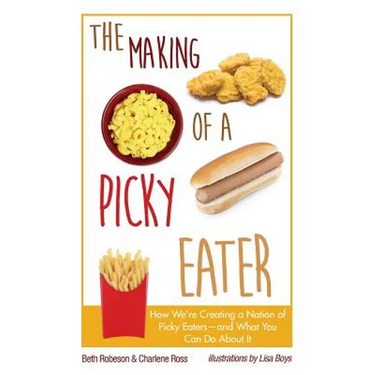 The Making of a Picky Eater