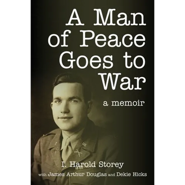 A Man of Peace Goes to War: A Memoir