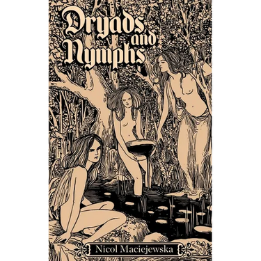 Dryads and Nymphs