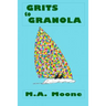 Grits to Granola