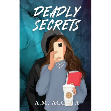 Deadly Secrets