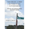 The Israel Lobby Enters State Government: Rise of the Virginia Israel Advisory Board