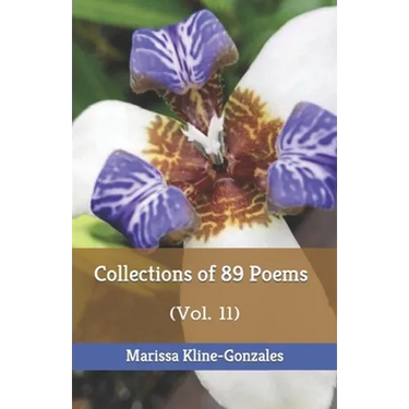 Collections of 89 Poems: (Vol. 11)