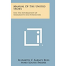 Manual of the United States: For the Information of Immigrants and Foreigners