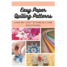 Easy Paper Quilling Patterns: Step by Step Tutorials for Beginners