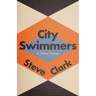 City Swimmers & Other Stories