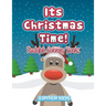 Its Christmas Time!: Rudolph Coloring Books