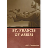 St. Francis of Assisi