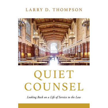 Quiet Counsel: Looking Back on a Life of Service to the Law