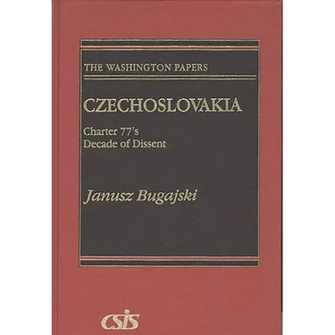 Czechoslovakia: Charter 77's Decade of Dissent
