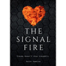The Signal Fire