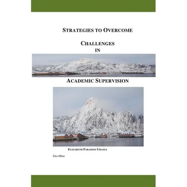 Strategies to Overcome Challenges in Academic Supervision