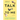 Talk to Me
