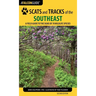 Scats and Tracks of the Southeast