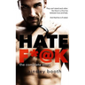 Hate F*@k