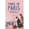 Paws in Paris: The Adventures of Tenny and Bella