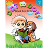 Dot to Dot Book for Kids Ages 3+: Children Activity Connect the dots, Coloring Book for Kids Ages 2-4 3-5