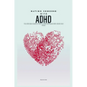 Dating Someone with ADHD: The Ultimate Guide on How To Date Someone With ADHD And Thrive