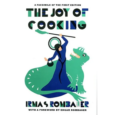 Joy of Cooking 1931 Facsimile Edition: A Facsimile of the First Edition 1931