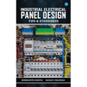 Industrial Electrical Panel Design - Tips & Standards