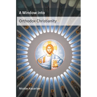 A Window Into Orthodox Christianity