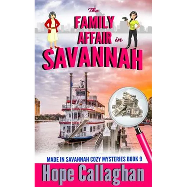 The Family Affair: A Made in Savannah Cozy Mystery