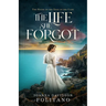 The Life She Forgot