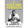 I Have the Streets: A Kutti Cricket Story