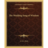 The Wedding Song of Wisdom