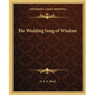 The Wedding Song of Wisdom