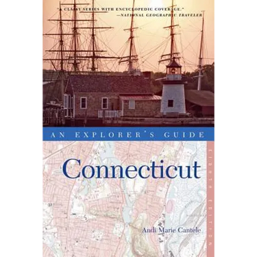 An Explorer's Guide Connecticut
