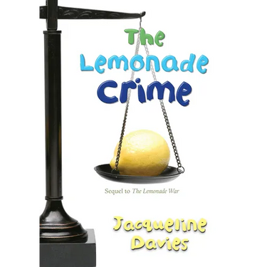 The Lemonade Crime, 2