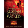 The Russian Who Saved the World: A Novel of the Cuban Missile Crisis