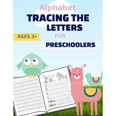 Alphabet: : Tracing The Letters: Tracing Book for Kids Ages 3-5, Tracing Practice Workbook