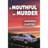 A Mouthful of Murder