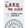 The Lake on Fire