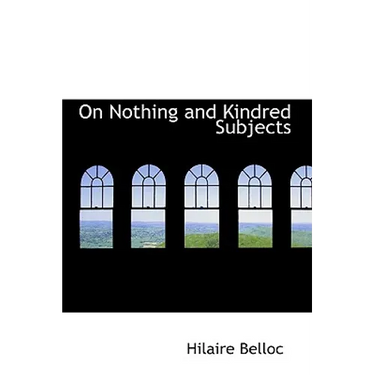 On Nothing and Kindred Subjects
