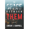 The Space Between Them