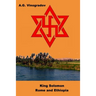 King Solomon: Rome and Ethiopia