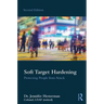 Soft Target Hardening: Protecting People from Attack