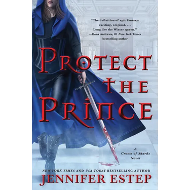 Protect the Prince: A Crown of Shards Novel