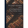 Richard Hooker and Contemporary Political Ideas