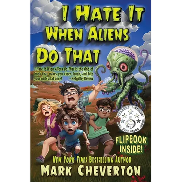 I Hate It When Aliens Do That