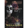 Inkslingers Ball: A Claudia Rose Novel