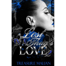 Lost in a Thug's Love 2
