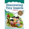 Discovering Tiny Insects: A Children's book about Exploring Nature (Gabe, Gabi and Friends - Children's Book education series)