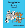 Squiggles by Sharon: Volume 1